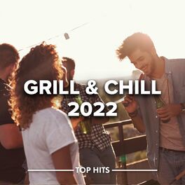 Album cover of Grill & Chill 2022