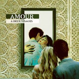 Album cover of Amour à deux visages