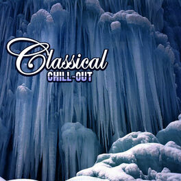 Album cover of Classical Chill Out