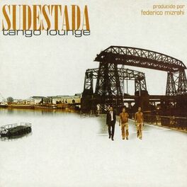 Album cover of Sudestada Tango Lounge