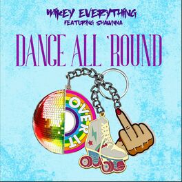 Album cover of DANCE ALL 'ROUND (feat. Shawnna)