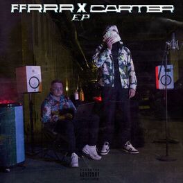 Album cover of FFRRR x CARTER EP