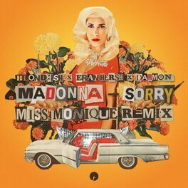 Album cover of Sorry (with Madonna) (Miss Monique Remix)