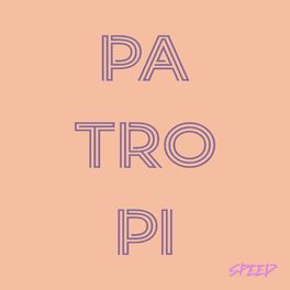 Album cover of País Tropical (Pa Tro Pi) (Speed)