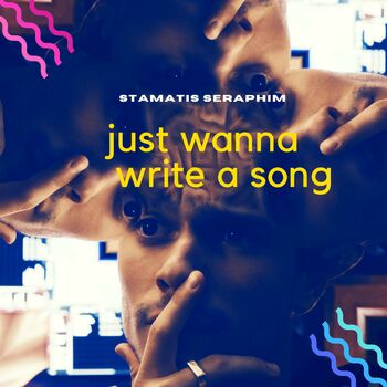 just wanna write a song cover