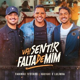 Album cover of Vai Sentir Falta de Mim