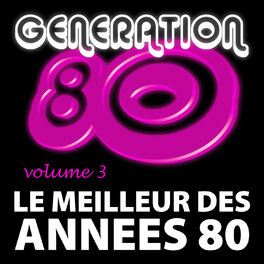 Album cover of Le Meilleur Des Années 80 Vol. 3