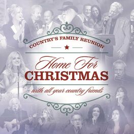 Album cover of Home For Christmas (Country's Family Reunion)