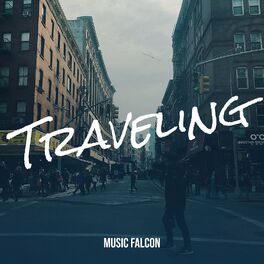 Album cover of Traveling