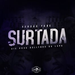 Album cover of Surtada (Versão Funk)