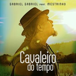 Album cover of Cavaleiro do Tempo