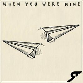 Album cover of When You Were Mine