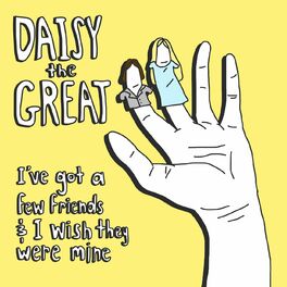 Daisy the Great: albums, songs, playlists