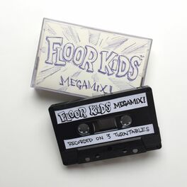 Album cover of Floor Kids Megamix