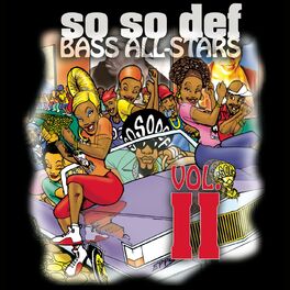 Album cover of So So Def Bass All-Stars Vol. II