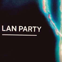 Album cover of LAN PARTY