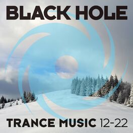 Album cover of Black Hole Trance Music 12-22