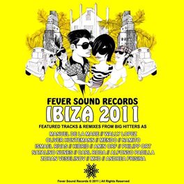 Album cover of Ibiza 2011 Compilation - Fever Sound Records Selected By Amin Orf