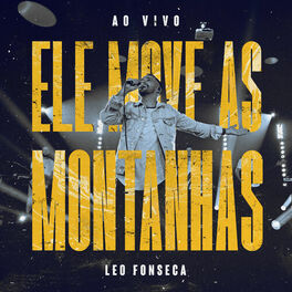 Album cover of Ele Move as Montanhas (Ao Vivo)
