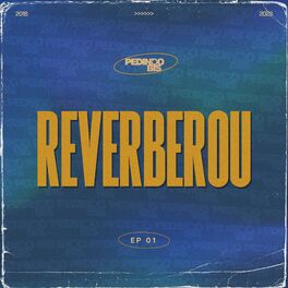 Album cover of Reverberou, Ep. 01