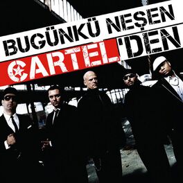 Album cover of Bugünkü Neşen Cartel'den