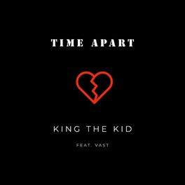 Album cover of Time Apart (feat. VAST)