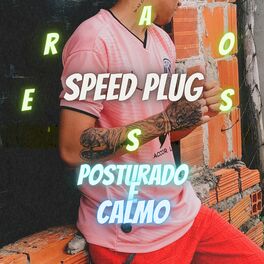 Album cover of Posturado e Calmo (Speedplug)