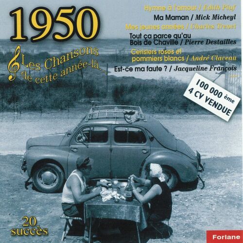 Various Artists: 1950 : Les Chansons De Cette Année Là (20 Succès ...