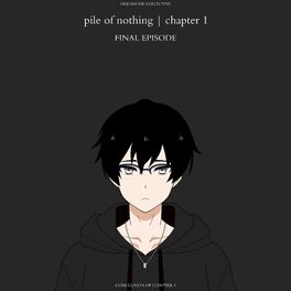 Album cover of chapter 1 END - pile of nothing (feat. Sewerslvt)