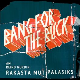 Album cover of Rakasta mut palasiks (feat. Reino Nordin)