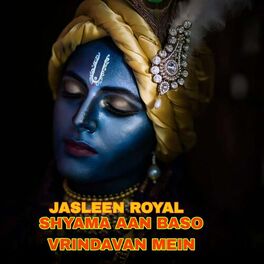 Album cover of Shyama Aan Baso Vrindavan Mein