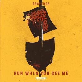 Album cover of RUN WHEN YOU SEE ME