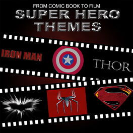 Album cover of From Comic Book to Film - Super Hero Themes