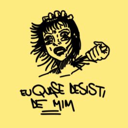 Album cover of Eu Quase Desisti de Mim