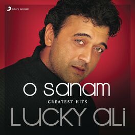 Album cover of O Sanam (Greatest Hits : Lucky Ali)