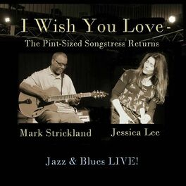 Album cover of I Wish You Love: The Pint-Sized Songstress Returns (Live)