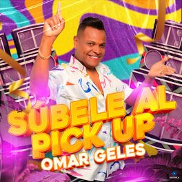 Album cover of Súbele al Pick Up