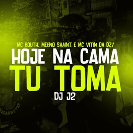 Album cover of Hoje na Cama tu Toma