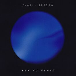 Album cover of Sorrow (Tep No Remix)