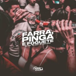 Album cover of Farra, Pinga e Foguete