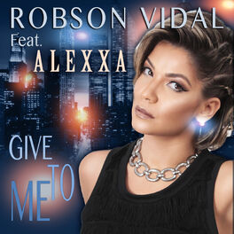 Album cover of Give To Me (Dj Robson Vidal)