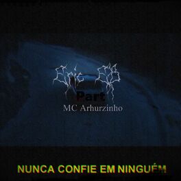 Album cover of Nunca Confie em Ninguém