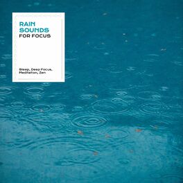 Album cover of Rain Sounds for Focus