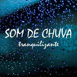 Album cover of Som de Chuva Tranquilizante