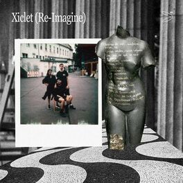 Album cover of Xiclet (Re-Imagine)