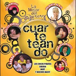 Album cover of Cuarteteando: Lo Mejor del Cuarteto