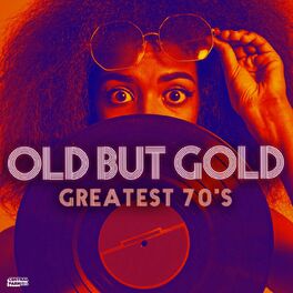 Album cover of Old but Gold - Greatest 70's