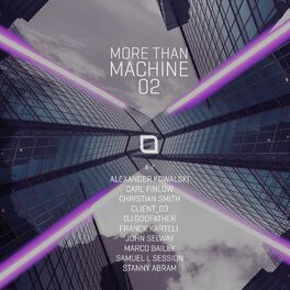Album cover of More Than Machine 02