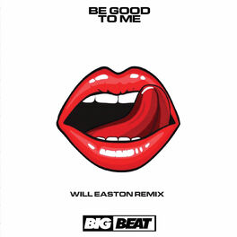 Album cover of Be Good To Me (feat. Lindy Layton) (Will Easton Remix)