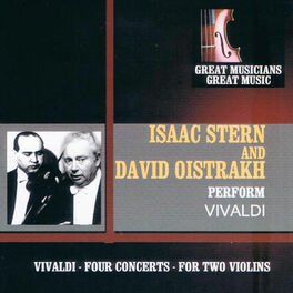 Album cover of Great Musicians, Great Music: Isaac Stern and David Oistrakh Perform Vivaldi